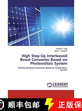 预订 High Step-Up Interleaved Boost Converter Based on Photovoltaic System [9786202516266]