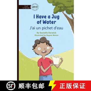 【3-4周达】I Have a Jug of Water - J'ai un pichet d'eau [9781923207110]