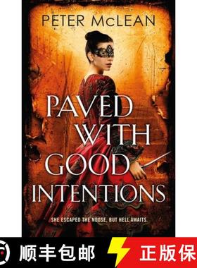 【3-4周达】Paved with Good Intentions: A War for the Rose Throne novel [9781529437164]