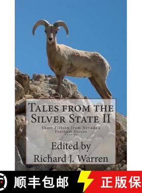 预订 Tales from the Silver State II: Short Fiction from Nevada's Freshest Voices [9780692354070]