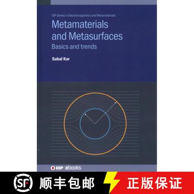 【3-4周达】Metamaterials and Metasurfaces : Basics and trends [9780750355308]