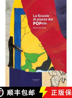 【3-4周达】La Scuola Di Piazza del Popolo: Pop O Non Pop? [9791280049261]