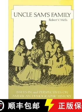 【3-4周达】Uncle Sam's Family: Issues and Perspectives on American Demographic History [9780873959636]
