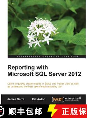 预订 Reporting with Microsoft SQL Server 2012 [9781782171720]