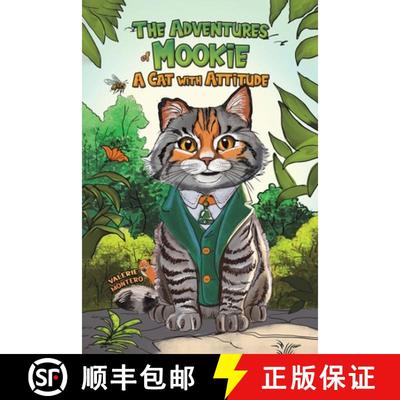 【3-4周达】The Adventures of Mookie: A Cat with Attitude [9781035872633]