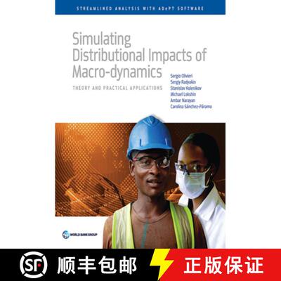 预订 Simulating Distributional Impacts of Macro-dynamics: Theory and Practical Applications [9781464803840]