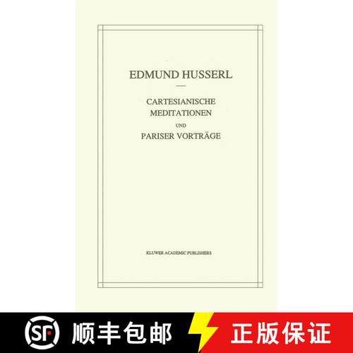 【3-4周达】Cartesianische Meditationen und Pariser Vortrage (Softcover reprint of the original 1st ed... [9789401053464]
