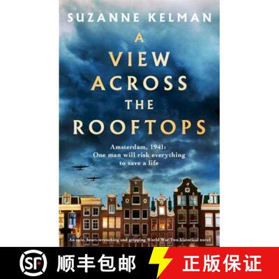 【3-4周达】View Across the Rooftops: An epic, heart-wrenching and gripping World War Two historical n... [9780751578546]