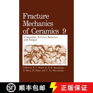 Behavior 4周达 Mechanics Volume Curve and Fracture Composites 9780306442025 Fatigue Ceramics