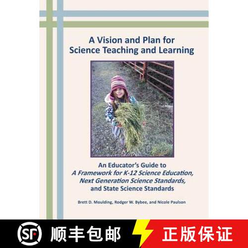 【3-4周达】A Vision and Plan for Science Teaching and Learning [9780996297509]