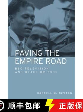 【3-4周达】Paving the Empire Road CB: BBC Television and Black Britons [9780719081675]