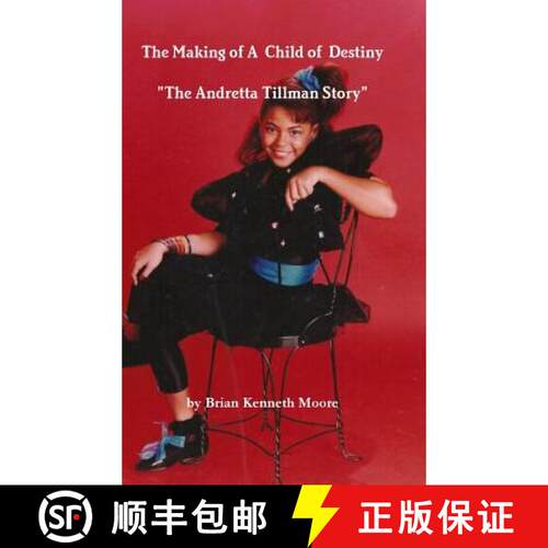 【3-4周达】精装 The Making of a Child of Destiny [9780991635580]