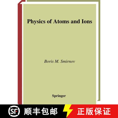 【3-4周达】Physics of Atoms and Ions [9780387955506]