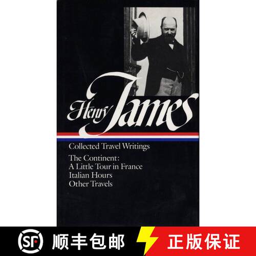 【3-4周达】精装 Henry James: Travel Writings Vol. 2 (LOA #65): The Continent [9780940450776]