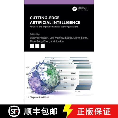 【3-4周达】Cutting-Edge Artificial Intelligence Advances and Implications in Real-World Applications [9781032632469]