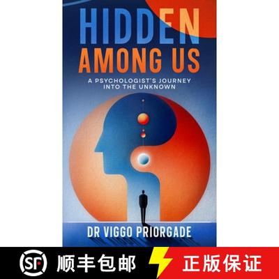 【3-4周达】Hidden Among Us: A Psychologist's Journey into the Unknown [9781456644680]