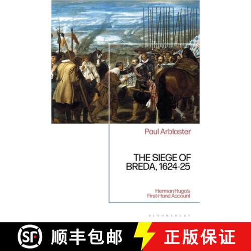 【3-4周达】精装 The Siege of Breda, 1624-25: Herman Hugo’s First-Hand Account [9781350553866]