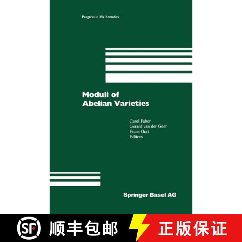 【3-4周达】Moduli of Abelian Varieties [9783034895095]
