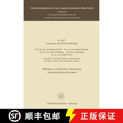 【3-4周达】Beiträge zur chemischen Verwertung technischer Buten-Gemische [9783663018599]