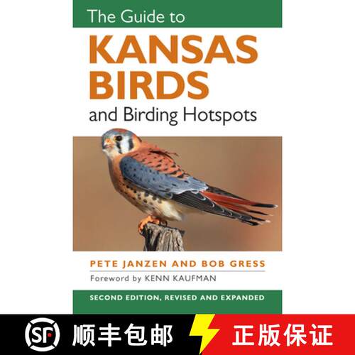 【3-4周达】The Guide to Kansas Birds and Birding Hotspots [9780700638598]