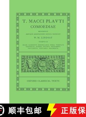 【3-4周达】Comoediae: Volume II: Miles Gloriosus, Mostellaria, Persa, Poenulus, Pseudolus, Rudens, St... [9780198146292]