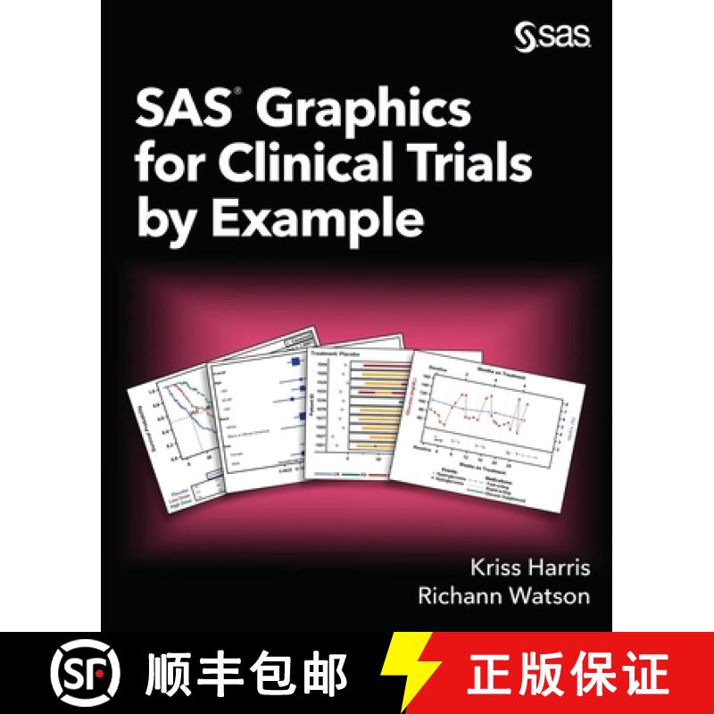 【2-3周达】SAS Graphics for Clinical Trials by Example [9781952365959]