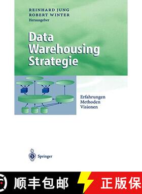【3-4周达】Data Warehousing Strategie : Erfahrungen, Methoden, Visionen [9783540673088]