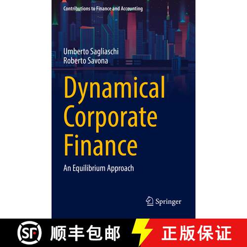 【3-4周达】Dynamical Corporate Finance : An Equilibrium Approach [9783030778552]