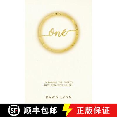 【3-4周达】One: Unleashing the Energy that Connects Us All [9780999041109]