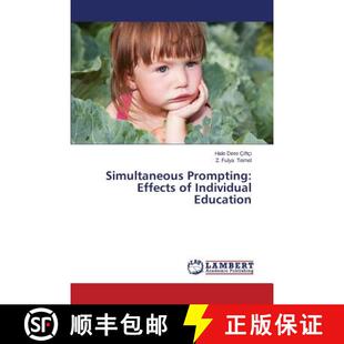 预订 Simultaneous Prompting: Effects of Individual Education [9783659180583]