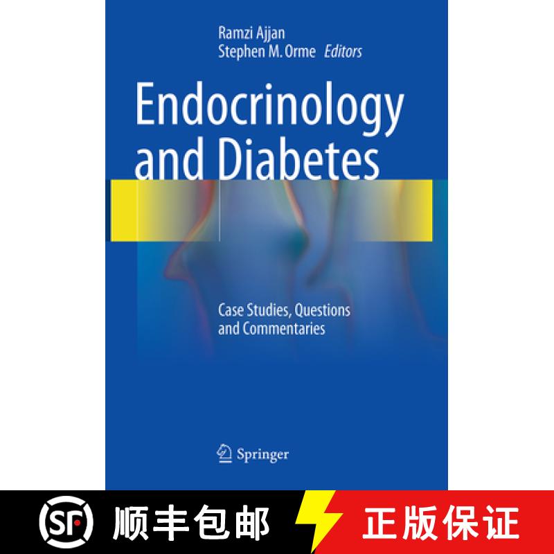 【3-4周达】Endocrinology and Diabetes: Case Studies, Questions and Commentaries [9781447171881]