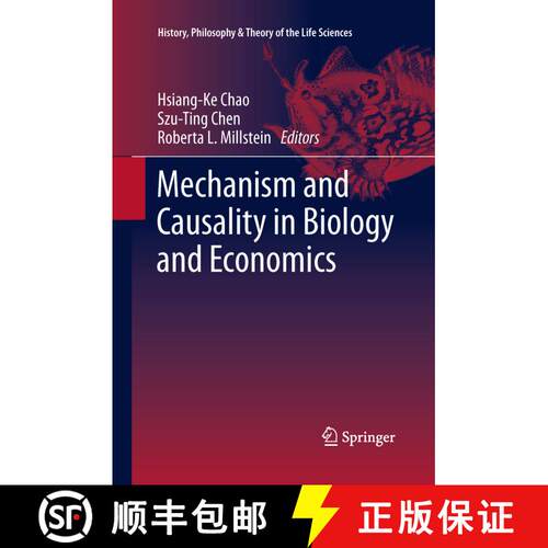 【3-4周达】Mechanism and Causality in Biology and Economics (Softcover reprint of the original 1st ed... [9789400793484]