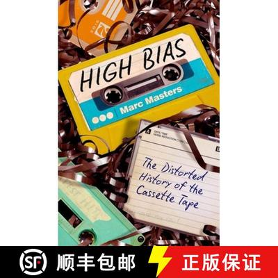 【3-4周达】High Bias: The Distorted History of the Cassette Tape [9781469675985]