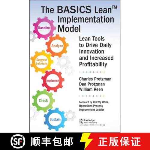 【3-4周达】The BASICS Lean(TM) Implementation Model: Lean Tools to Drive Daily Innovation and Increas... [9780815387947]