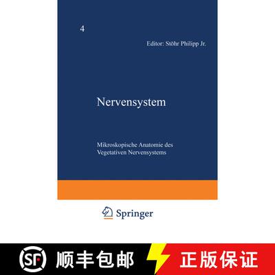 【3-4周达】Nervensystem : Fünfter Teil Mikroskopische Anatomie des Vegetativen Nervensystems [9783642479243]