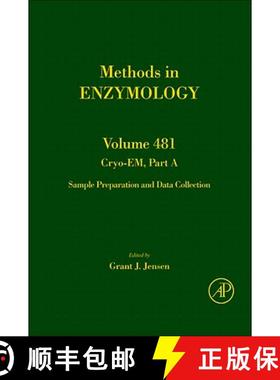 【3-4周达】Cryo-EM Part A: Sample Preparation and Data Collection: - Cryo-EM Part A: Sample Preparati... [9780123749062]