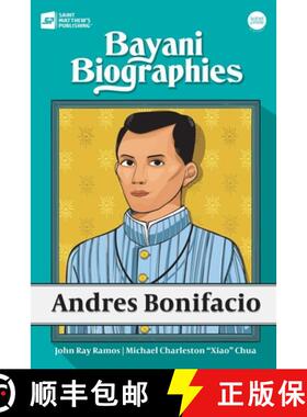 【3-4周达】Bayani Biographies: Andres Bonifacio [9789716254228]