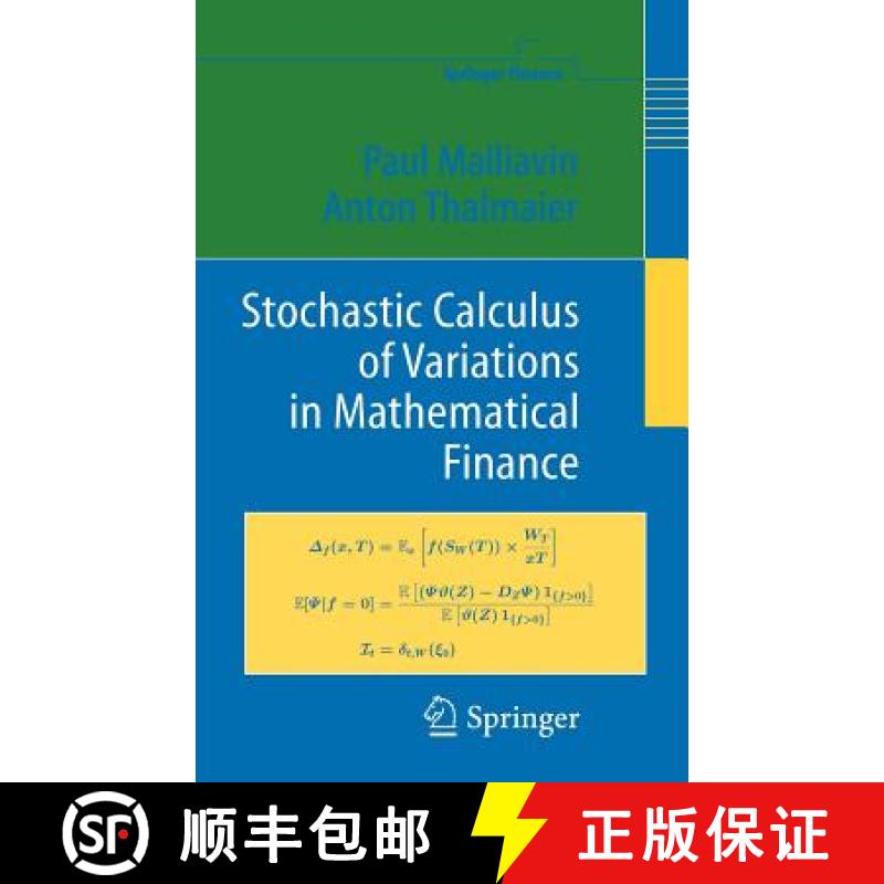 【3-4周达】Stochastic Calculus of Variations in Mathematical Finance [9783540434313]