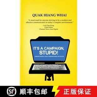 【3-4周达】It's A Campaign, Stupid!: Lessons on Media, Public Communications, and Politics [9798896691822]
