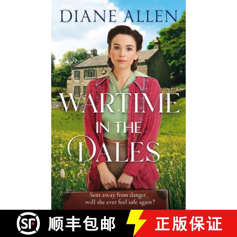 【3-4周达】Wartime in the Dales: A gritty, heart-warming Yorkshire saga set in World War Two [9781529093063]