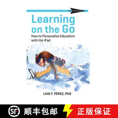 【3-4周达】Learning on the Go: How to Personalize Education with the iPad [9781930583245]