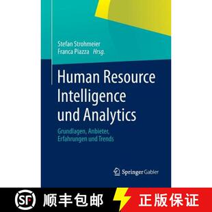 【3-4周达】Human Resource Intelligence und Analytics : Grundlagen, Anbieter, Erfahrungen und Trends [9783658035952]