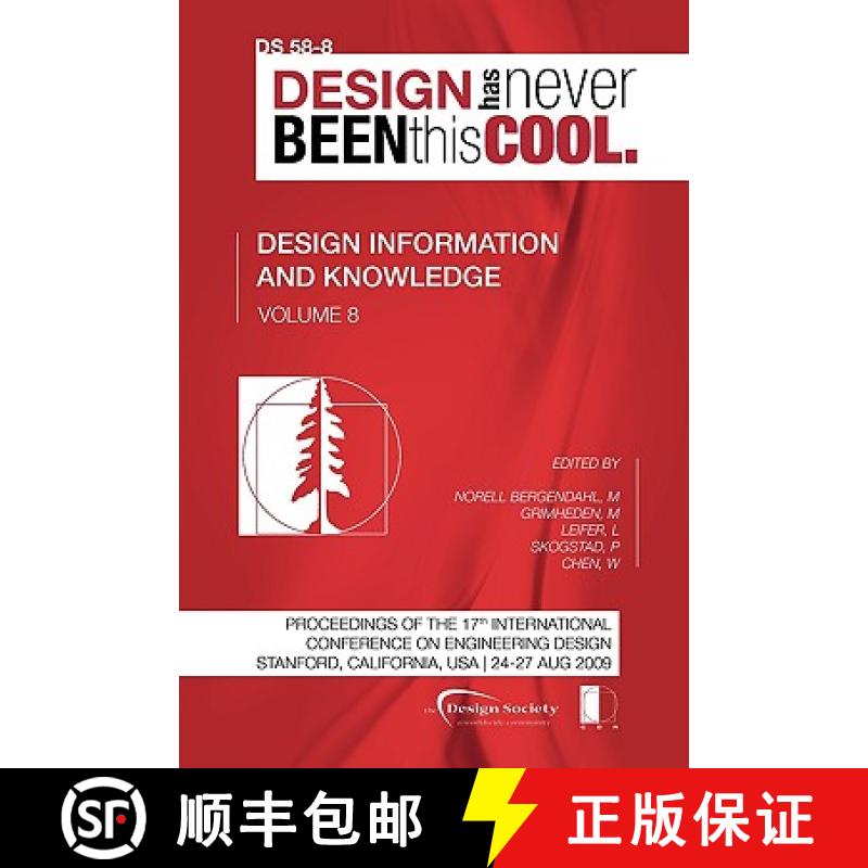 【2-3周达】Proceedings of ICED'09, Volume 8, Design Information and Knowledge [9781904670124]