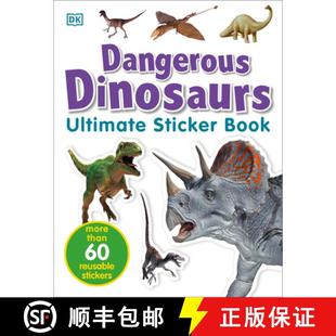 【3-4周达】Ultimate Sticker Book: Dangerous Dinosaurs: More Than 60 Reusable Full-Color Stickers [9780756605650]
