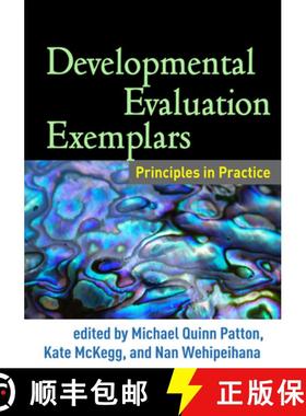 预订 Developmental Evaluation Exemplars: Principles in Practice [9781462522972]