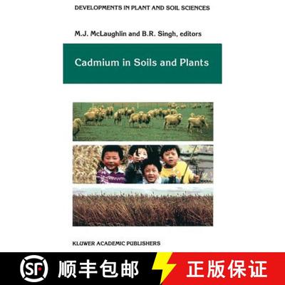 【4周达】Cadmium in Soils and Plants [9780792358435]