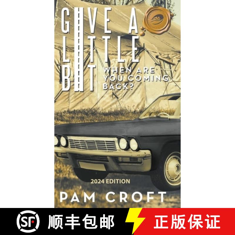 【2-3周达】Give a Little Bit: When Are You Coming Back? [9781633378421]