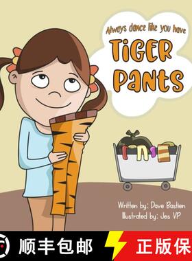 【3-4周达】Always Dance Like You Have Tiger Pants [9780997502756]