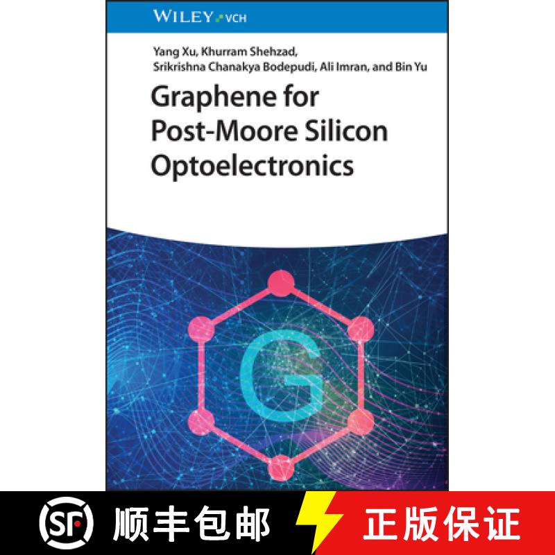 【3-4周达】Graphene for Post-Moore Silicon Optoelectronics [9783527351817]