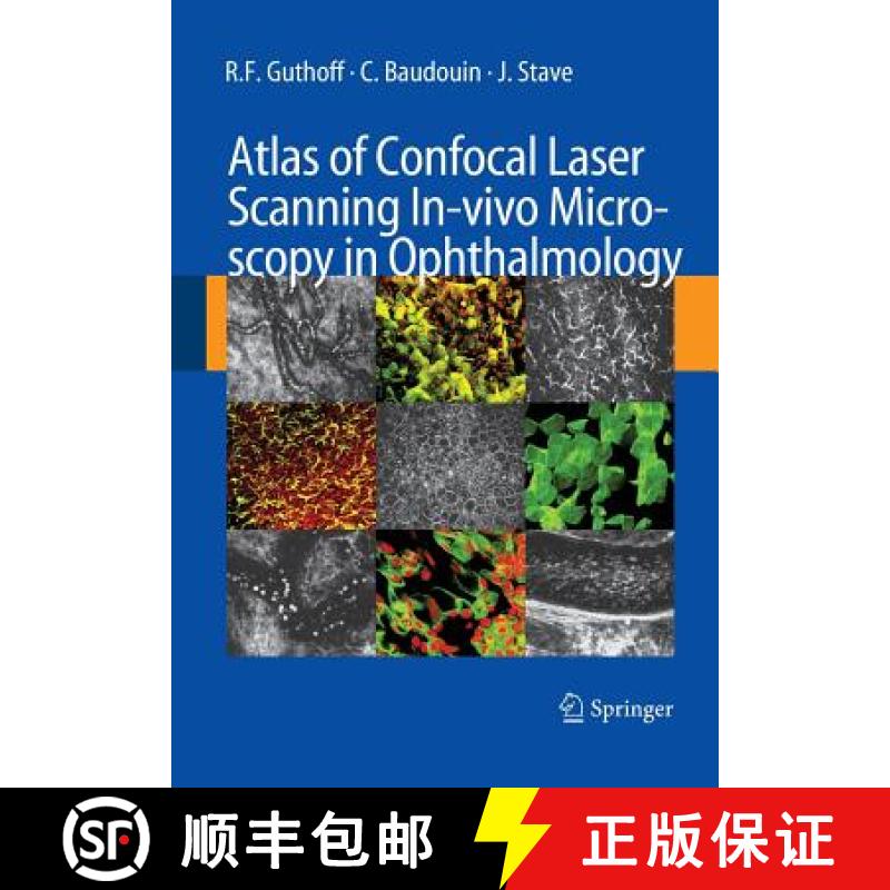 【3-4周达】Atlas of Confocal Laser Scanning In-Vivo Microscopy in Ophthalmology: Principles and Appli... [9783662500613]